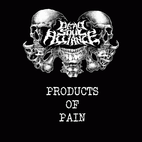Dead Soul Alliance : Products of Pain
